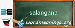 WordMeaning blackboard for salangana
